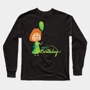 HAPPY BIRTHDAY Long Sleeve T-Shirt